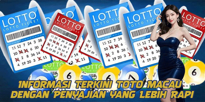 Informasi Terkini Toto Macau dengan Penyajian yang Lebih Rapi